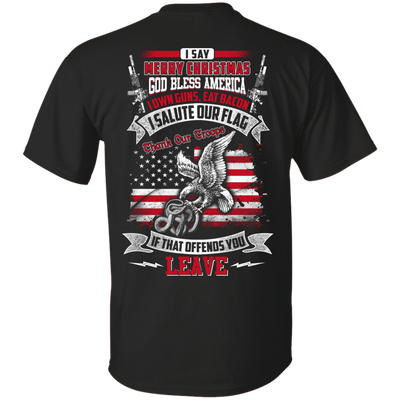 I Say Merry Christmas God Bless America Christmas-T-Shirt & Hoodie-Classic T-Shirt-Black