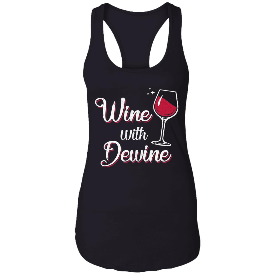 Wine With Dewine Drinking Game Ohio-T-Shirt & Tank Top-Women's Ideal Racerback Tank-Black