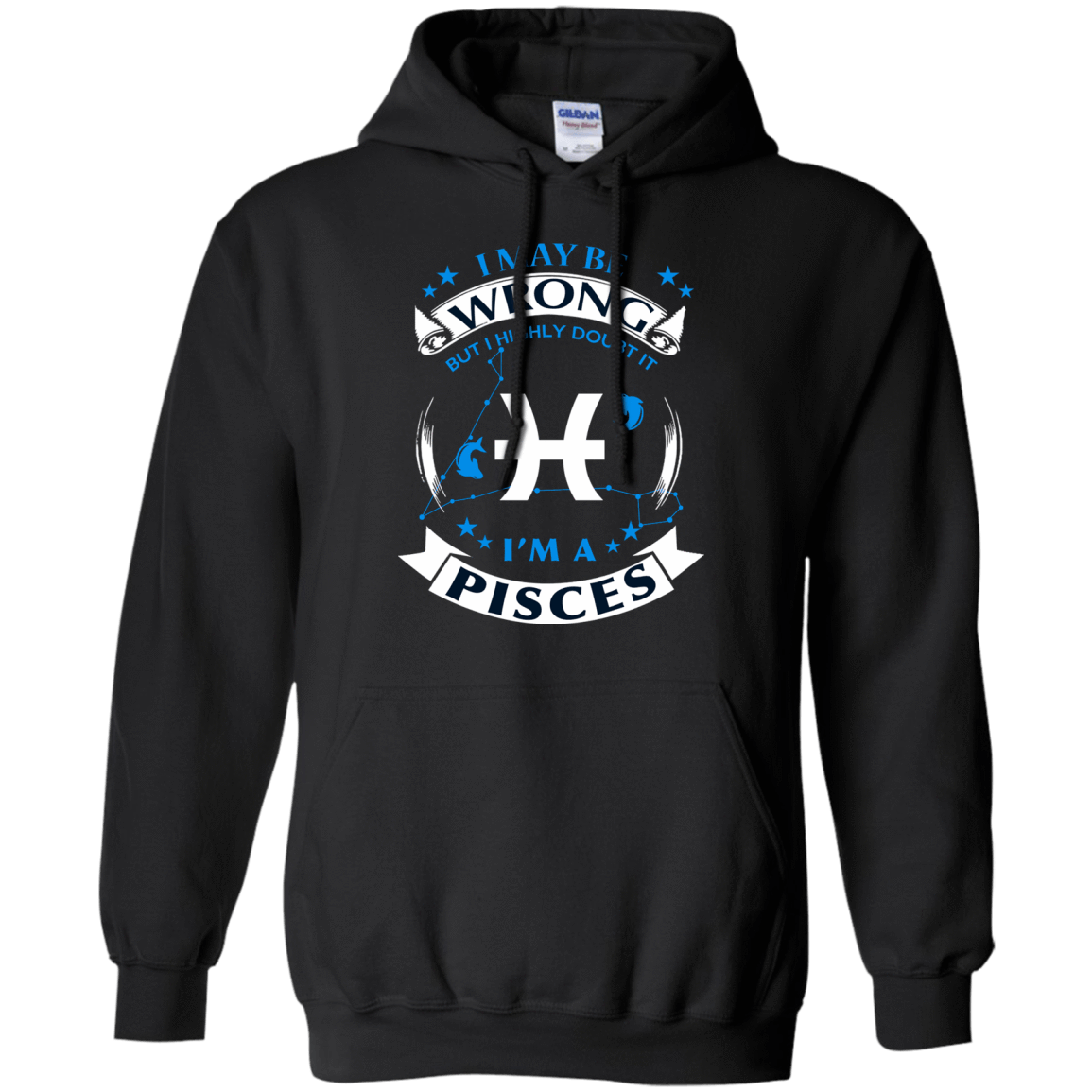 I may be wrong but I highly doubt it PISCES-T-Shirt & Hoodie-Pullover Hoodie-Black