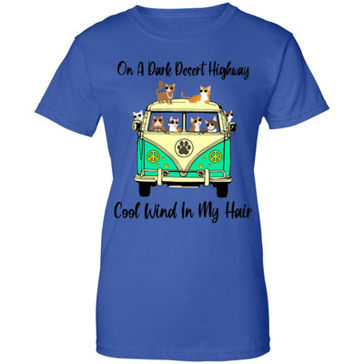 On A Dark Desert Highway Cat Feel Cool Wind In My Hair-T-Shirt & Tank Top-Women's T-Shirt-Royal