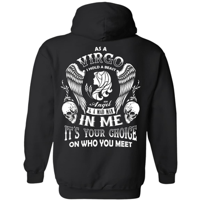 As A Virgo I Hold A Beast An Angel A Madman In Me-T-Shirt & Hoodie-Pullover Hoodie-Black