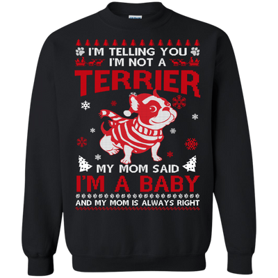 I'm Telling You I'm Not A Terrier-T-Shirt & Hoodie-Crewneck Sweatshirt-Black