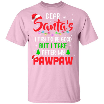 Dear Santa I Tried To Be Good But My PawPaw Christmas Kids Youth-Youth Shirt-Youth T-Shirt-Light Pink