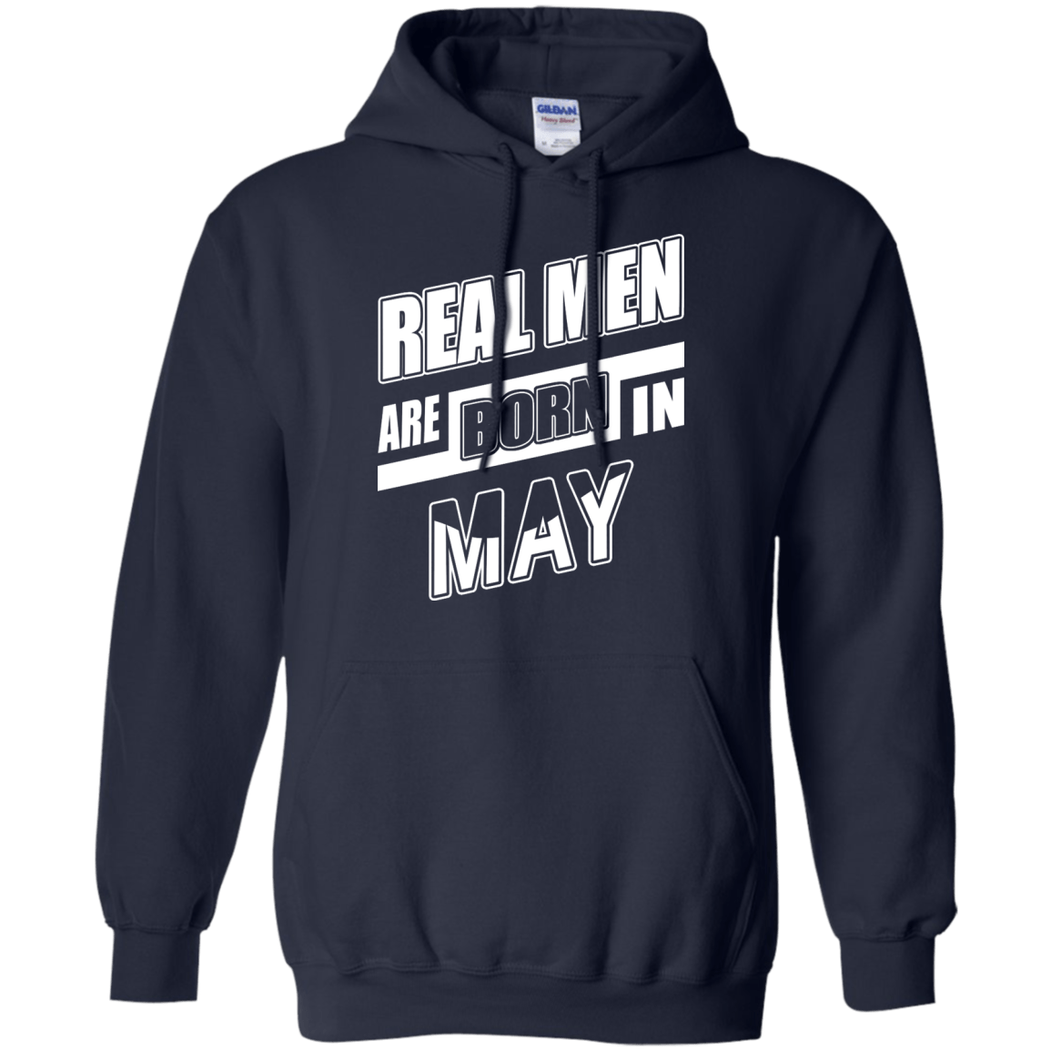 Real Men Are Born In May-T-Shirt & Hoodie-Pullover Hoodie-Navy