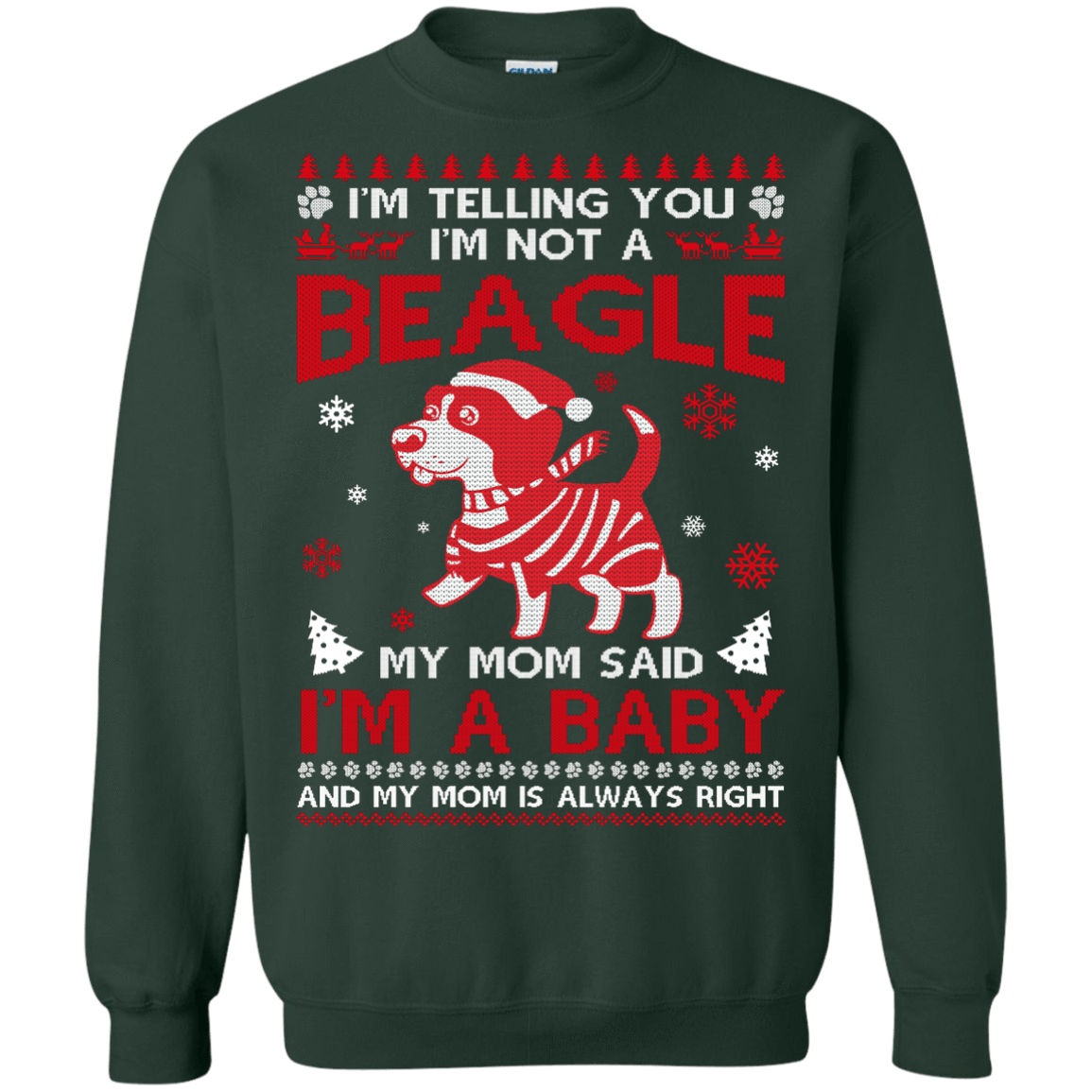 I'm Telling You I'm Not A Beagle-T-Shirt & Hoodie-Crewneck Sweatshirt-Forest Green