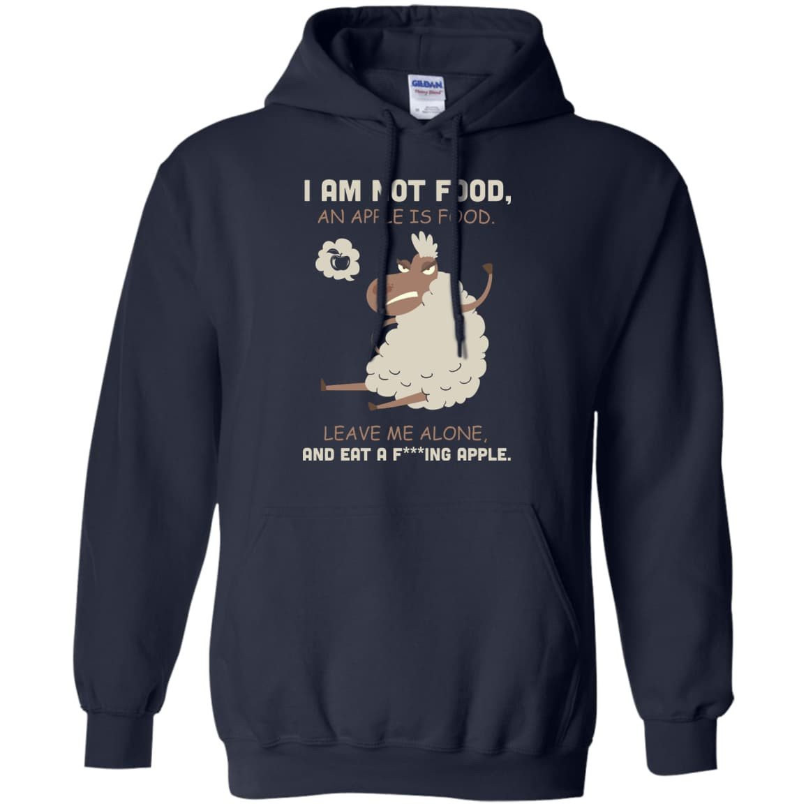 I Am Not Food An Apple Is Food Leave Me Alone Vegetables-T-Shirt & Hoodie-Pullover Hoodie-Navy