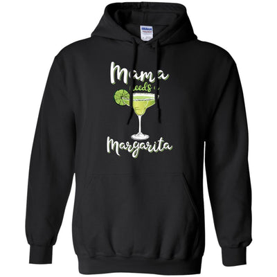 Mama Needs a Margarita Mother's Day Gift-T-Shirt & Tank Top-Pullover Hoodie-Black