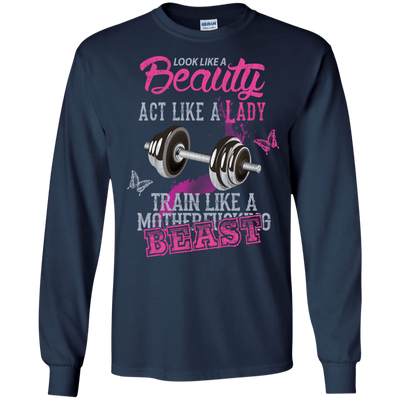 Look like a beautiful act like a lady-T-Shirt & Hoodie-Long Sleeve T-Shirt-Navy
