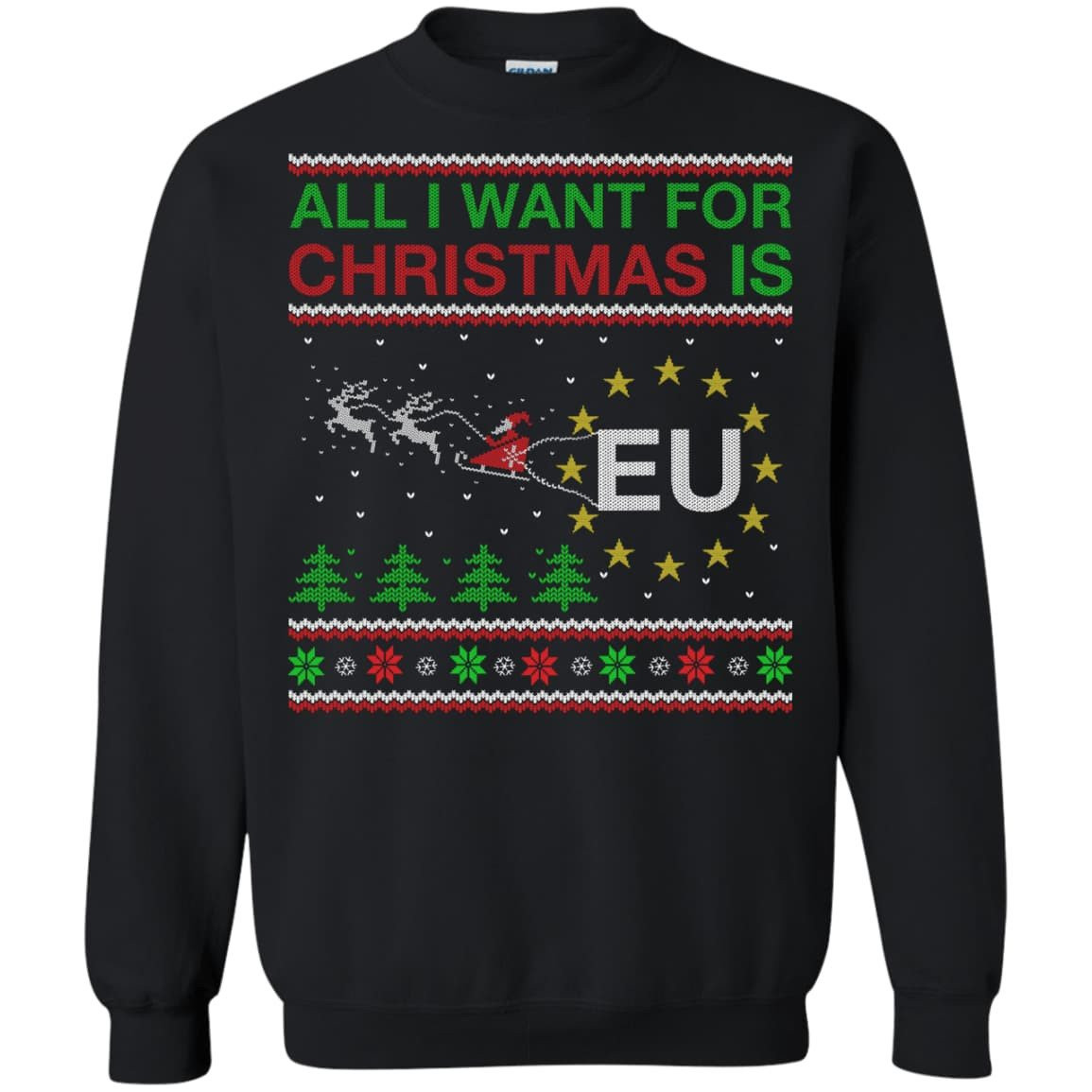 All I Want For Christmas Is EU-T-Shirt & Hoodie-Crewneck Sweatshirt-Black