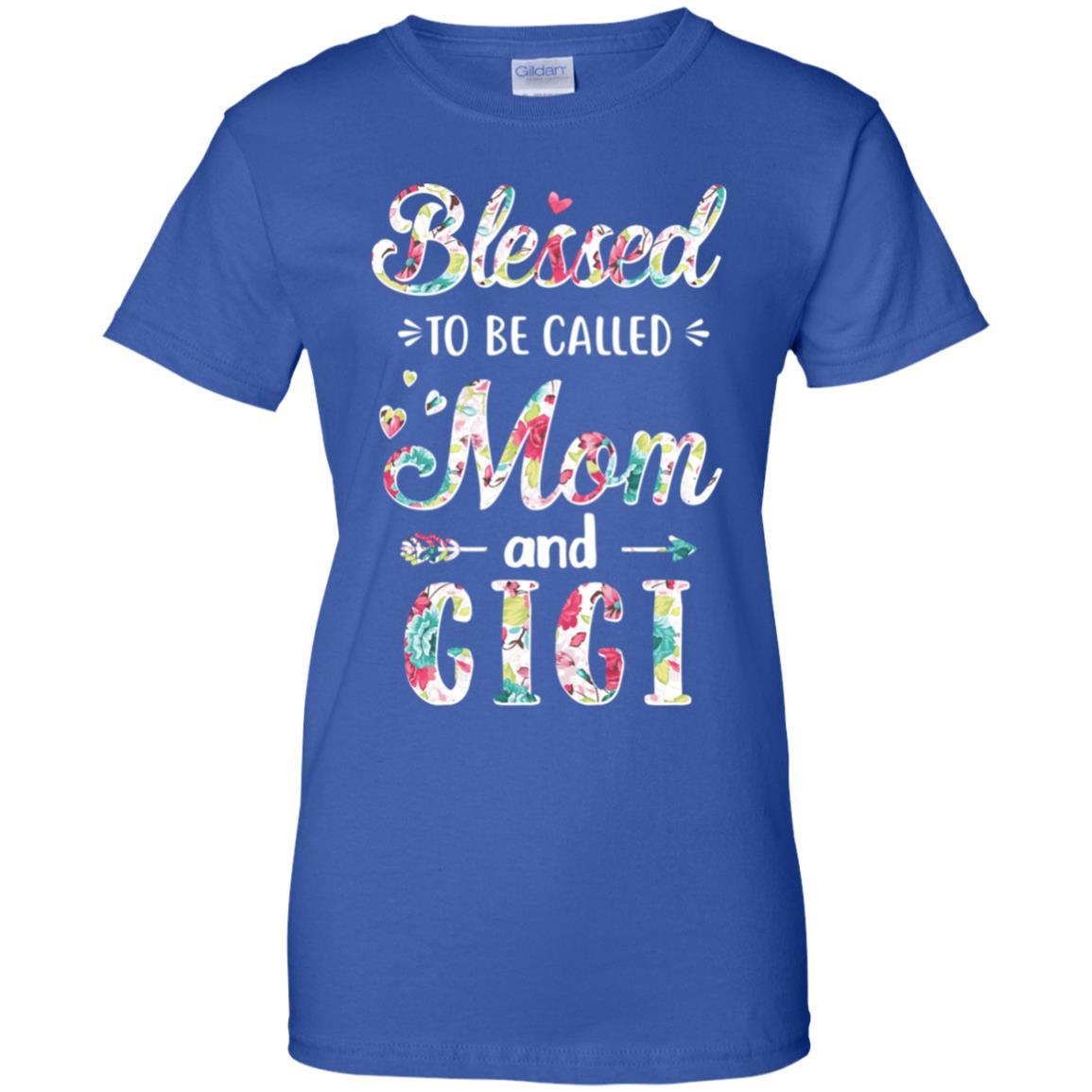 Mothers Day Gifts Blessed To Be Called Mom And Gigi-T-Shirt & Hoodie-Women's T-Shirt-Royal