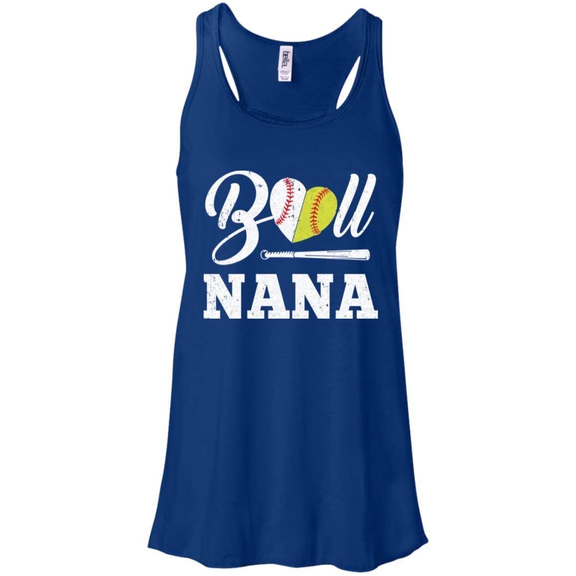 Funny Ball Nana Softball Baseball Mothers Day Gifts-T-Shirt & Tank Top-Women's Flowy Racerback Tank-True Royal