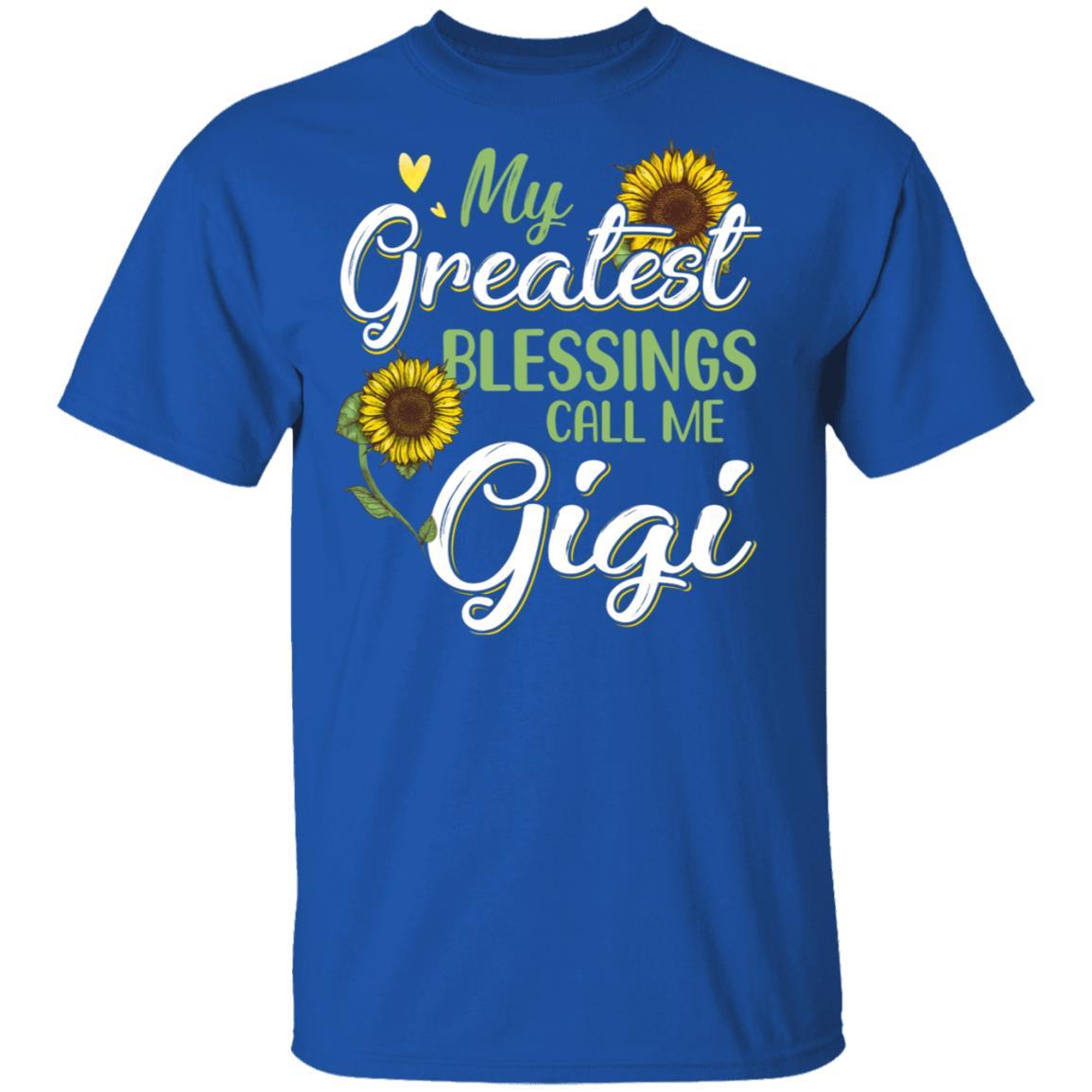 My Greatest Blessings Call Me Gigi Sunflower Gifts-T-Shirt & Hoodie-Classic T-Shirt-Royal