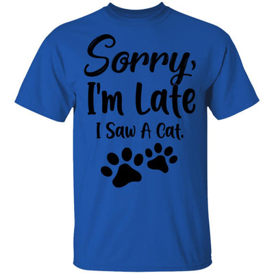Sorry Im Late I Saw A Cat Lover-T-Shirt & Tank Top-Classic T-Shirt-Royal