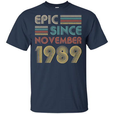 Epic Since November 1989 32th Birthday Gift 32 Yrs Old-T-Shirt & Hoodie-Classic T-Shirt-Navy