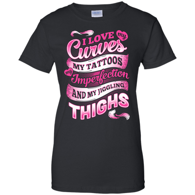 I Love My Curves My Tattoos My Imperfections-T-Shirt & Hoodie-Women's T-Shirt-Black