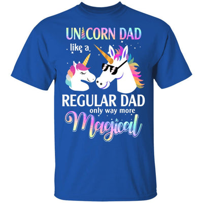 Dadacorn Unicorn Dad Like A Regular Dad Magical-T-Shirt & Hoodie-Classic T-Shirt-Royal