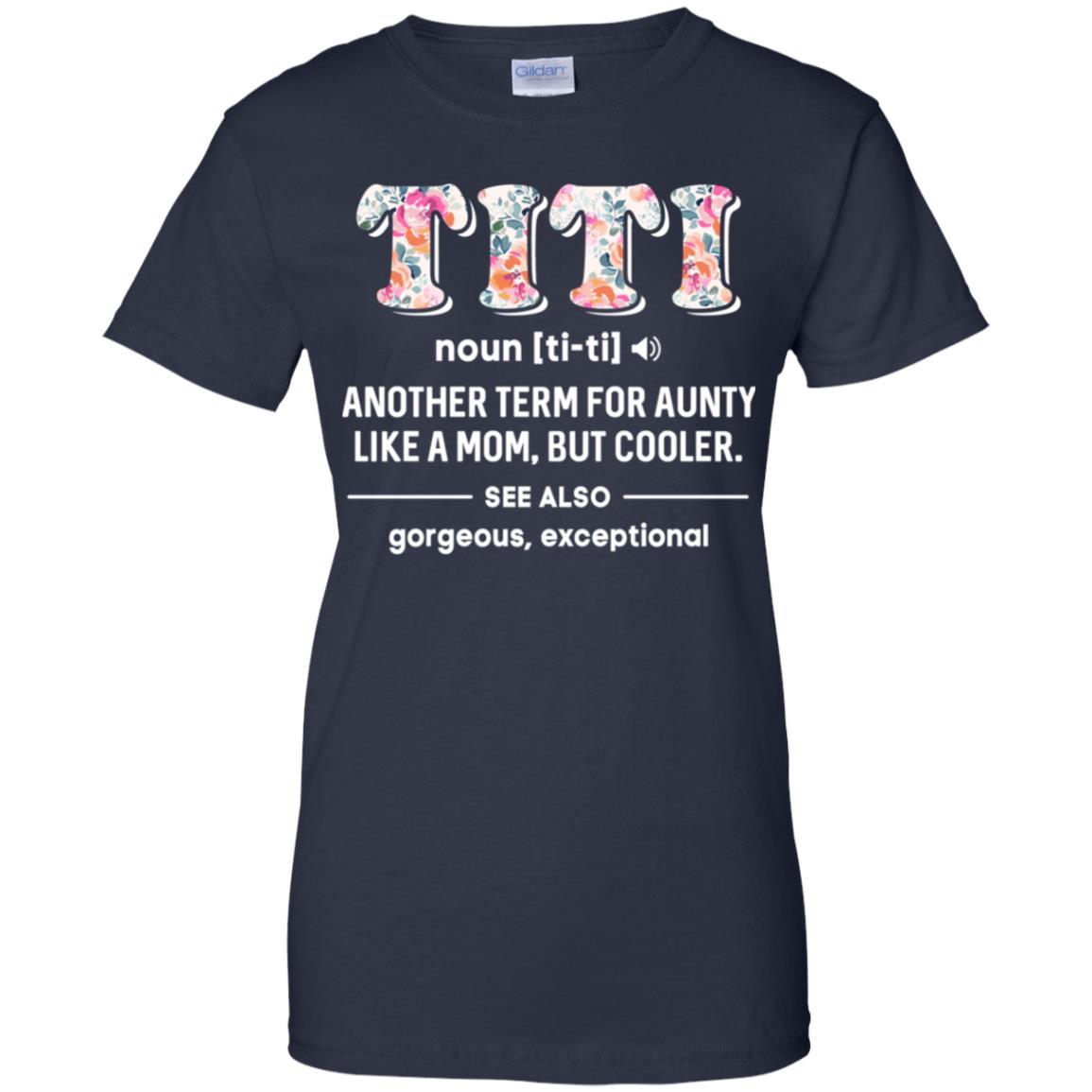 Titi Definition For Funny Auntie Aunty Aunt-T-Shirt & Tank Top-Women's T-Shirt-Navy