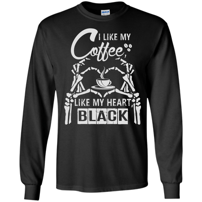 I Like My Coffee Like My Heart Black-T-Shirt & Hoodie-Long Sleeve T-Shirt-Black