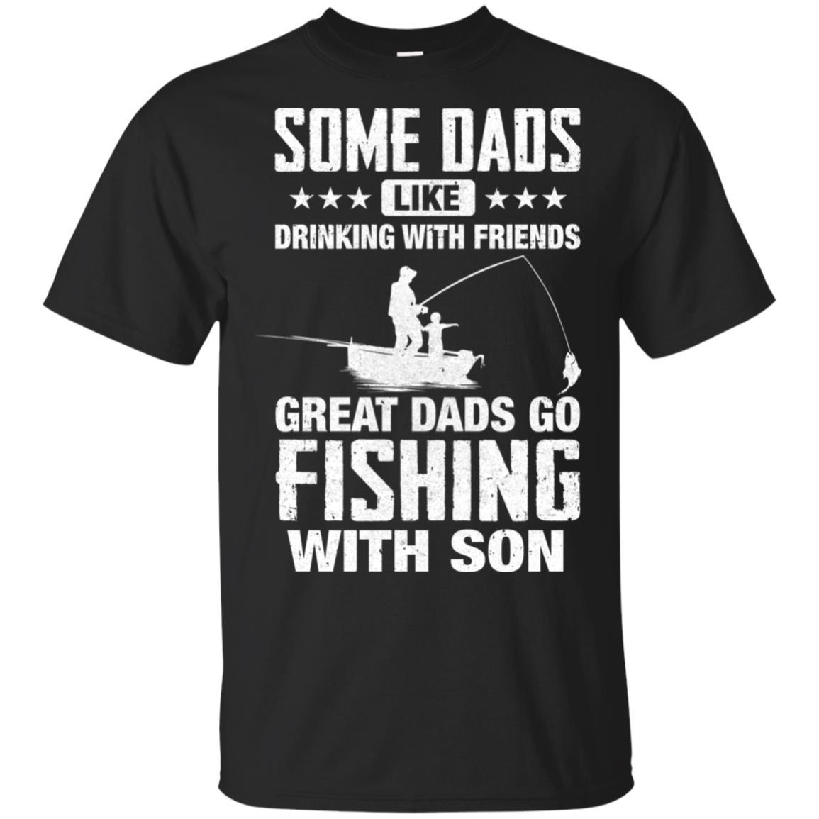 Great Dad Go Fishing With Son Father Day Gift-T-Shirt & Hoodie-Classic T-Shirt-Black