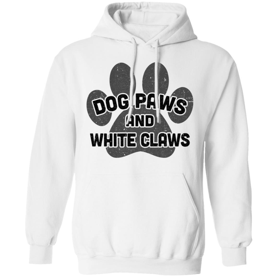Dog Paws And White Claws Funny Cute Dog Lover-T-Shirt & Hoodie-Pullover Hoodie-White