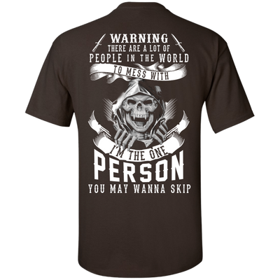 I'm The One Person You May Wanna Skip-T-Shirt & Hoodie-Classic T-Shirt-Dark Chocolate