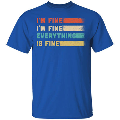 Its Fine Im Fine Everything Is Fine Vintage-T-Shirt & Hoodie-Classic T-Shirt-Royal