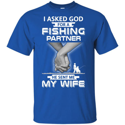 I Asked God For A Fishing Partner He Sent Me My Wife-T-Shirt & Hoodie-Classic T-Shirt-Royal
