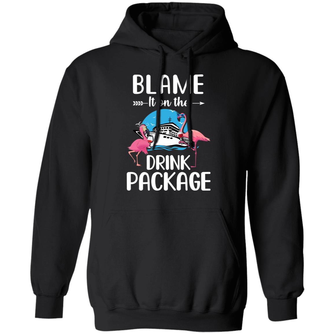 Flamingo Blame It On The Drink Package Cruising Cruiser-T-Shirt & Tank Top-Pullover Hoodie-Black