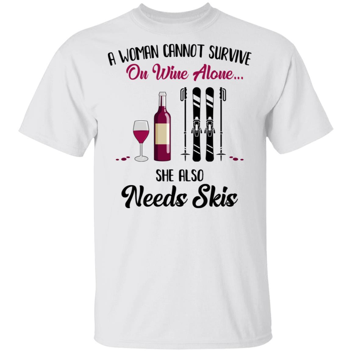 A Woman Cannot Survive On Wine Alone She Also Needs Skis Gift-T-Shirt & Tank Top-Classic T-Shirt-White