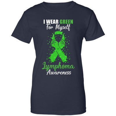 I Wear Green For Myself Support Lymphoma Awareness-T-Shirt & Hoodie-Women's T-Shirt-Navy