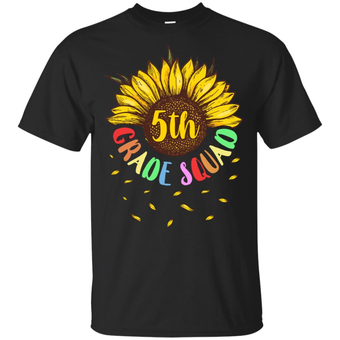 Sunflower 5th Grade Squad First Grade Teacher-T-Shirt & Hoodie-Classic T-Shirt-Black