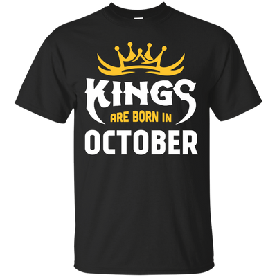 Kings Are Born In October-T-Shirt & Hoodie-Classic T-Shirt-Black