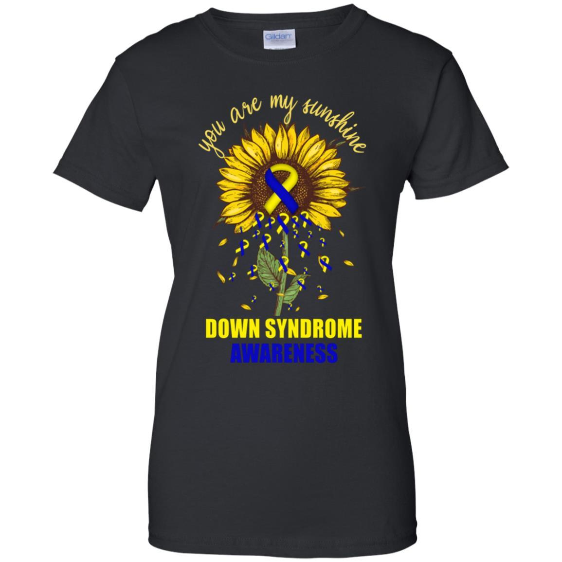 You Are My Sunshine Down Syndrome Awareness