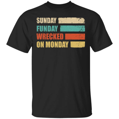 Vintage Sunday Funday Wrecked On Monday Funny Drink Beer-T-Shirt & Hoodie-Classic T-Shirt-Black
