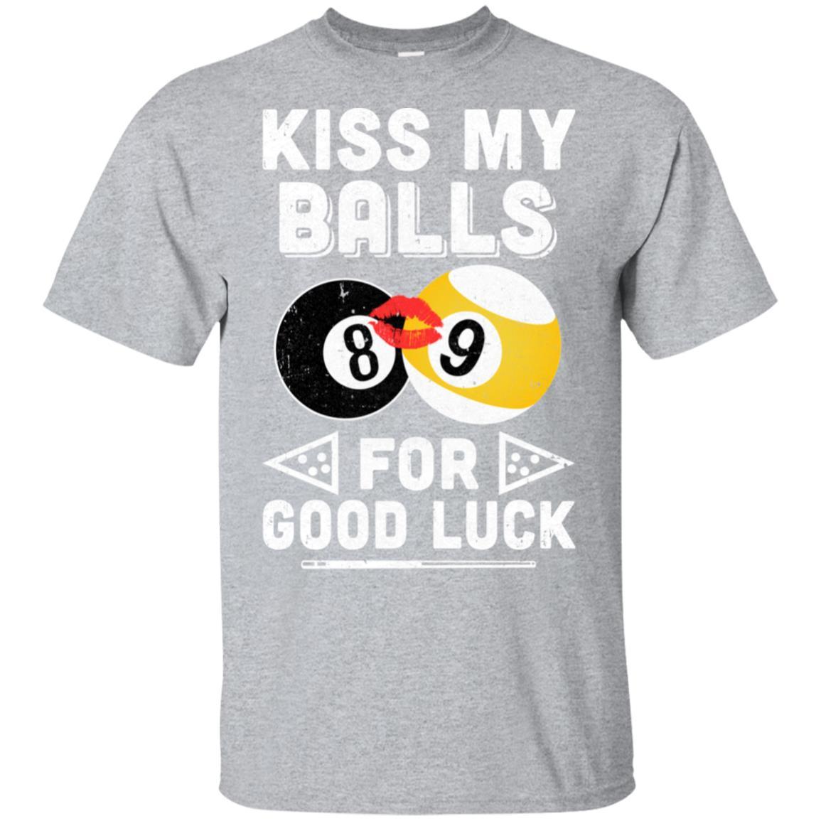 Funny Pool Billiard Kiss My Balls For Good Luck-T-Shirt & Hoodie-Classic T-Shirt-Sport Grey