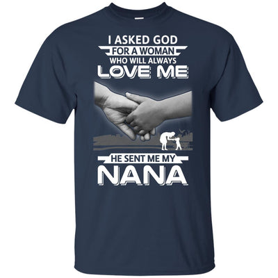 I Asked God For A Woman Who Always Love Me Nana Youth-Youth Shirt-Youth T-Shirt-Navy
