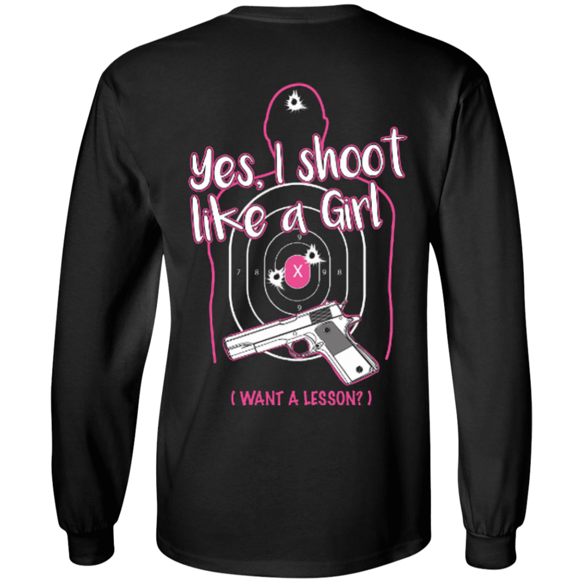 I Shoot Like A Girl-T-Shirt & Hoodie-Long Sleeve T-Shirt-Black
