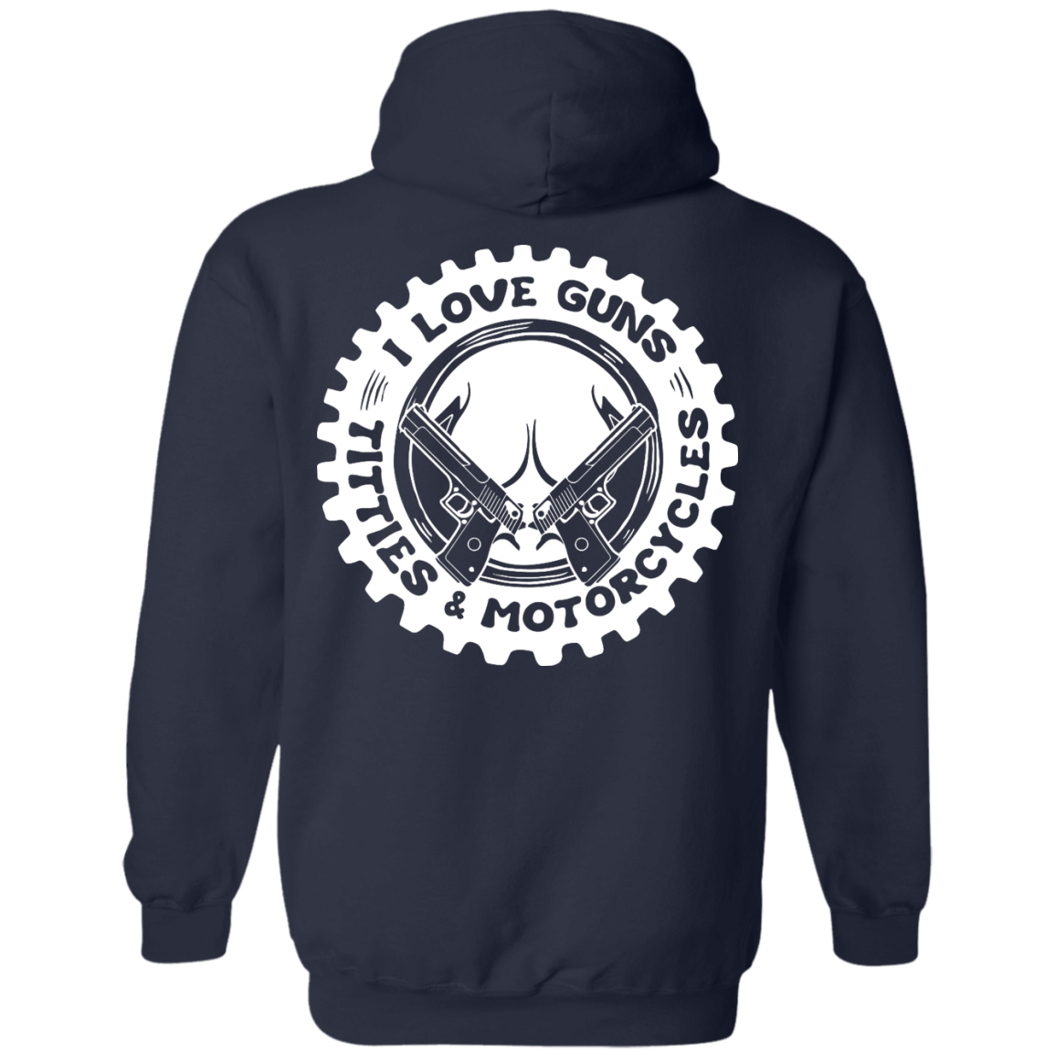 I Love Guns Titties Motorcycles-T-Shirt & Hoodie-