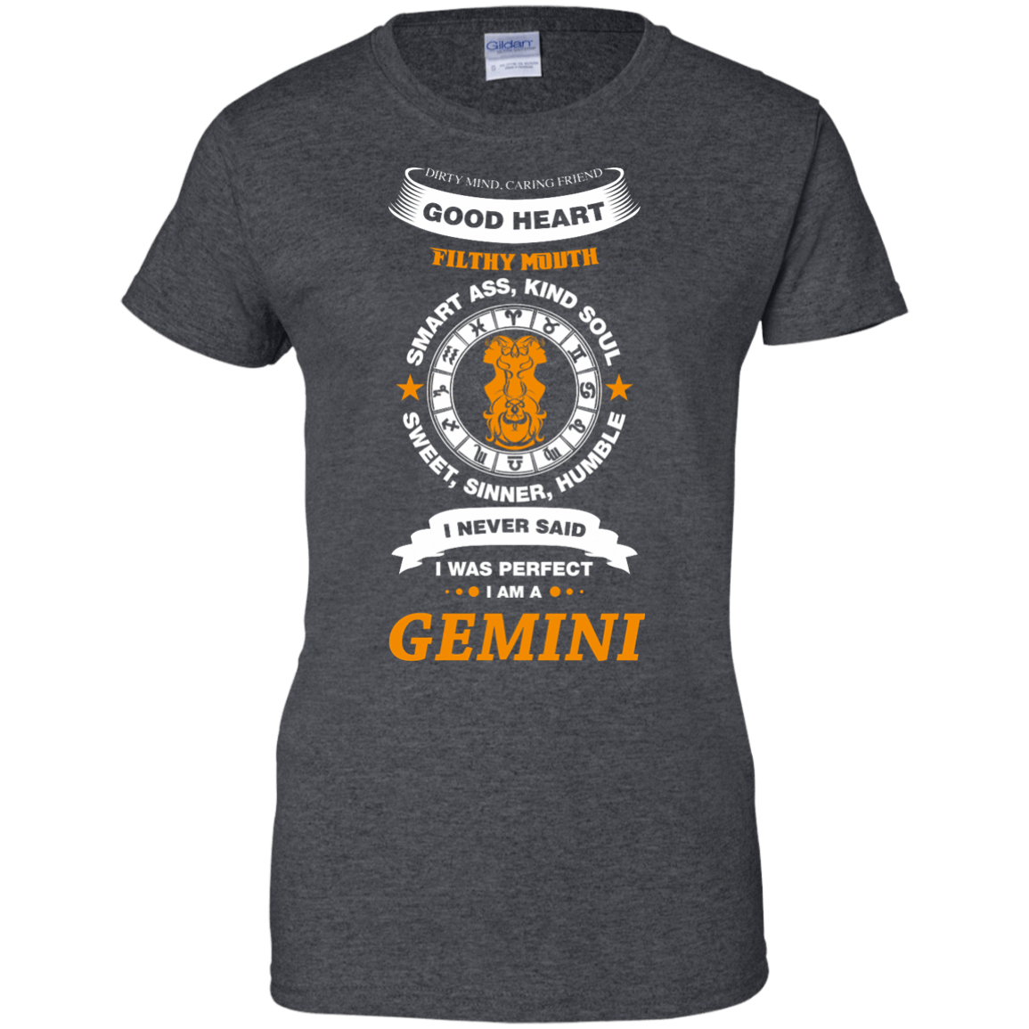 I Never Said I Was Perfect I Am A GEMINI-T-Shirt & Hoodie-Women's T-Shirt-Dark Heather