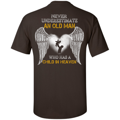 Never Undertimate An Old Man Has Child In Heaven-T-Shirt & Hoodie-Classic T-Shirt-Dark Chocolate