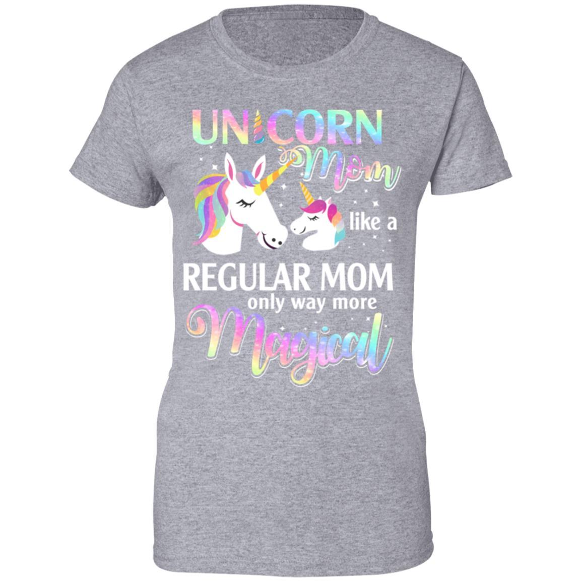 Mamacorn Unicorn Mom Like A Regular Mom Magical-T-Shirt & Hoodie-Women's T-Shirt-Sport Grey