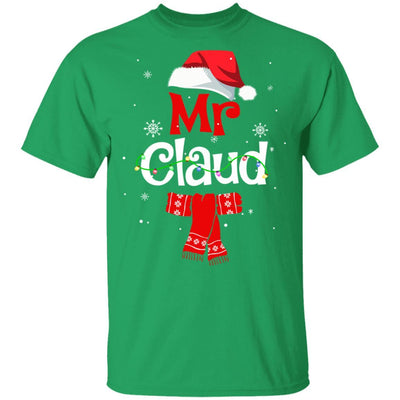 Mr Claus Daddy Claus Mama Claus Family Pajamas Christmas-T-Shirt & Sweatshirt-Classic T-Shirt-Irish Green