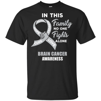 In This Family No One Fights Alone Brain Cancer-T-Shirt & Hoodie-Classic T-Shirt-Black