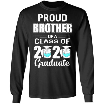 Proud Brother Of A Class Of 2020 Graduate-T-Shirt & Hoodie-Long Sleeve T-Shirt-Black