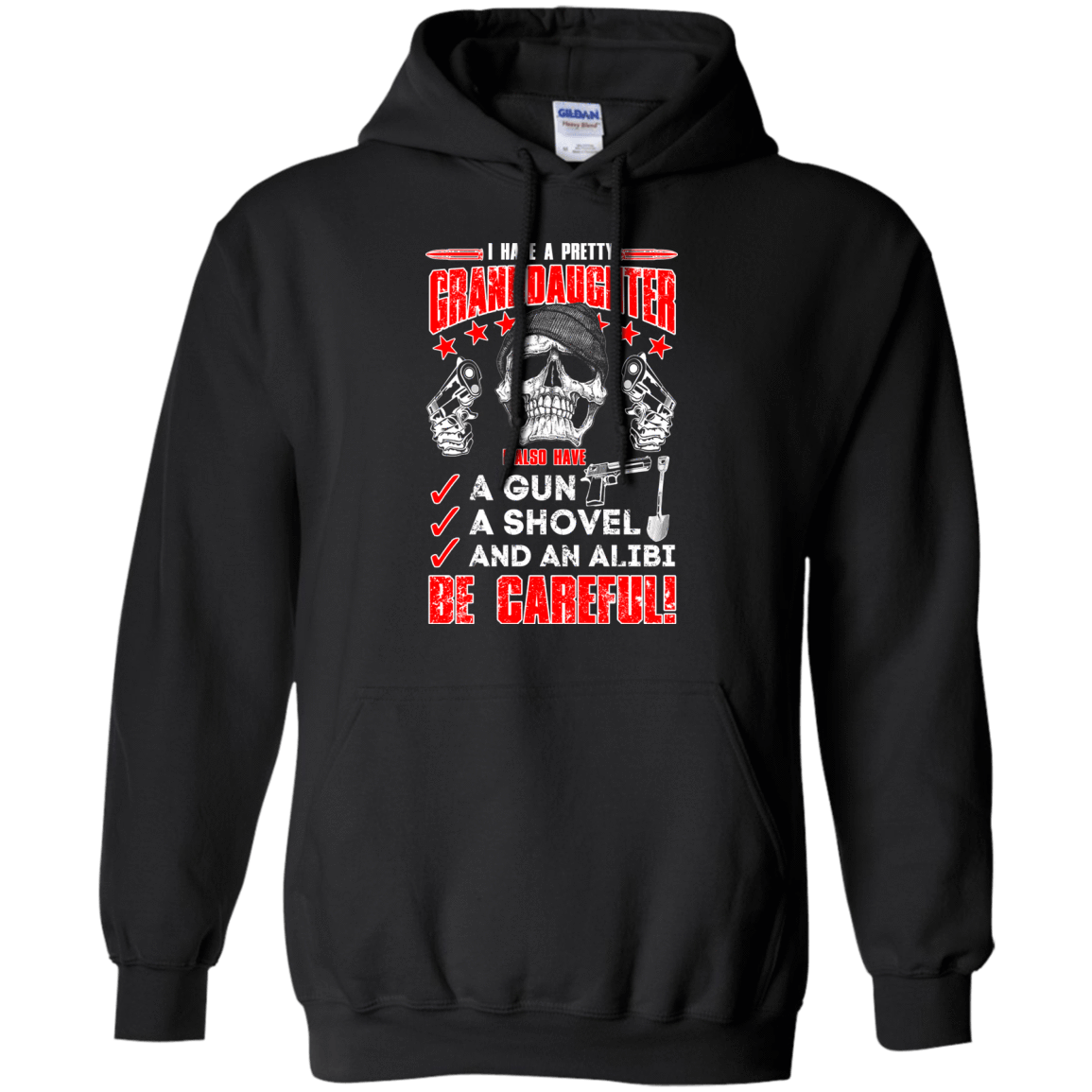 I HAVE A PRETTY GRANDDAUGHTER-T-Shirt & Hoodie-Pullover Hoodie-Black
