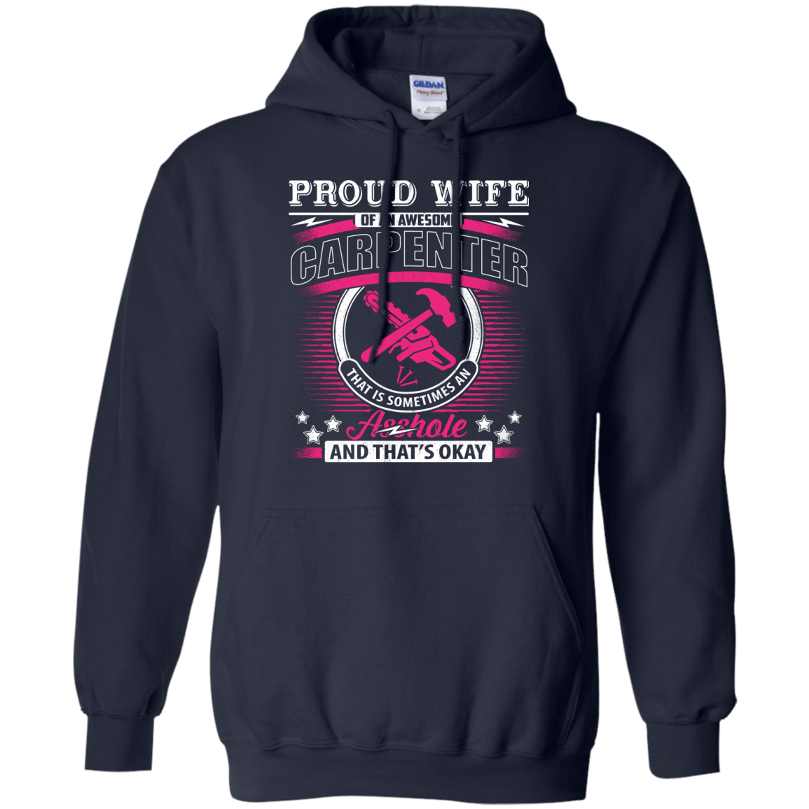Proud Wife Of An Awesome Carpenter-T-Shirt & Hoodie-Pullover Hoodie-Navy