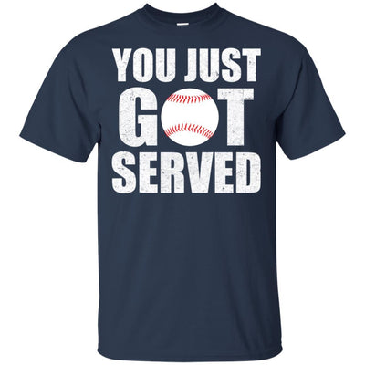 You Just Got Served Gifts For Baseball Lovers-T-Shirt & Hoodie-Classic T-Shirt-Navy