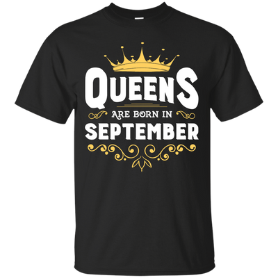 Queens Are Born In September-T-Shirt & Hoodie-Classic T-Shirt-Black