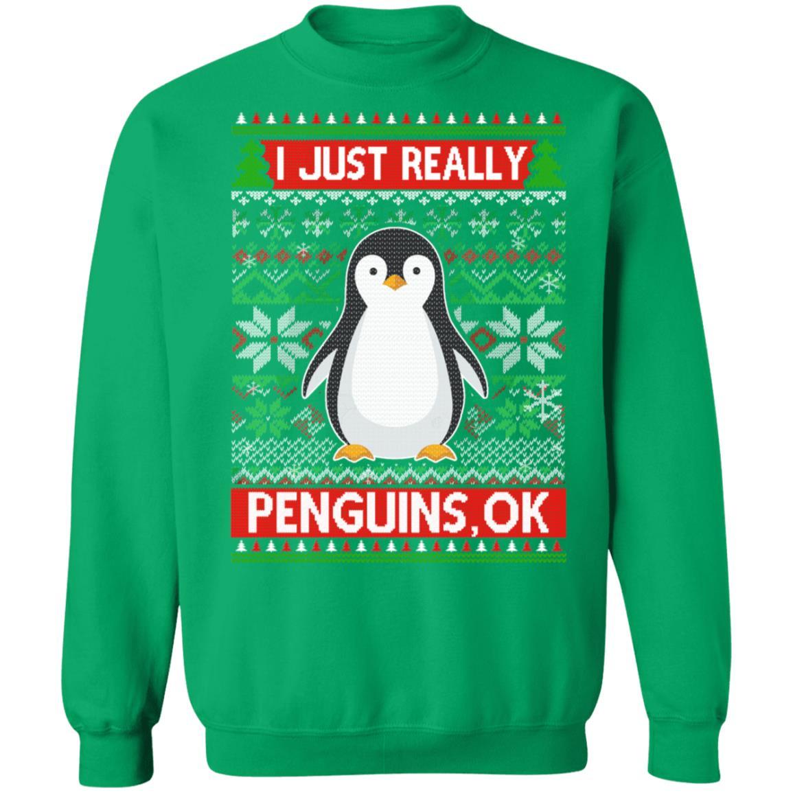 I Just Really Like Penguins Ok Ugly Christmas Sweater-T-Shirt & Sweatshirt-Crewneck Sweatshirt-Irish Green