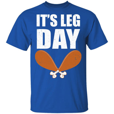 Funny Thanksgiving Turkey It's Leg Day-T-Shirt & Hoodie-Classic T-Shirt-Royal